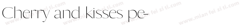 Cherry and kisses pe字体转换